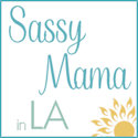 Sassy Mama in LA